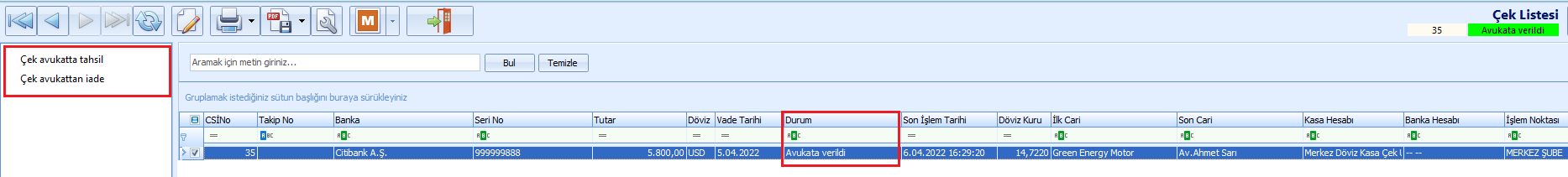 0239_Cek Islemleri_cek listesi_avukata cikis_sonraki islem