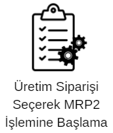 17-Uretim Siparisi