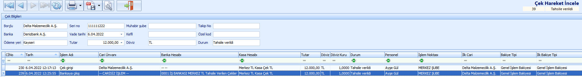 0239_Cek Islemleri_cek listesi_bankaya cikis_hareket