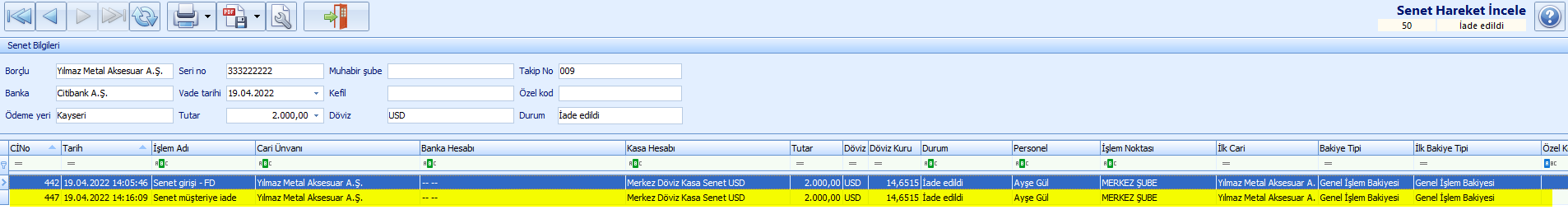 0240_Senet Islemleri_senet listesi_musteriye iade fd-hareket