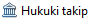 hukukitakip
