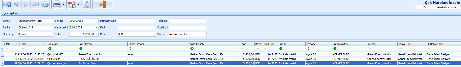 0239_Cek Islemleri_cek listesi_avukata cikis_hareket
